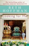 Looking for Me - Beth Hoffman