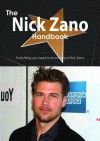 The Nick Zano Handbook - Everything You Need to Know about Nick Zano - Emily Smith