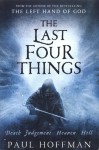 The Last Four Things - Paul Hoffman