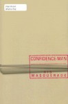 The Confidence-Man: His Masquerade - Herman Melville, Howard Bruce Franklin