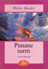 Punane surm - Kristina Uluots, Walter Mosley