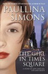 The Girl in Times Square - Paullina Simons