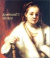 Rembrandt's Women - Julia Lloyd Williams