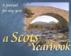 A Scots Yearbook - Geddes & Grosset