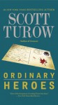 Ordinary Heroes - Scott Turow