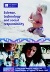 Science, Technology and Social Responsibility (Science in Society) - Lewis Wolpert, I. Nussey