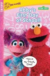 Sesame Street Volume 3: Abby's First Day of School - Sesame Workshop, Benjamin Roman