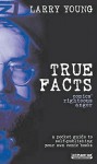 True Facts: Comics' Righteous Anger - Larry Young, Matt Fraction