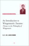 An Introduction to Wittgenstein's Tractatus - G.E.M. Anscombe