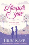 Always You - Erin Kaye