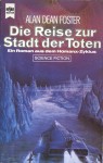 Die Reise zur Stadt der Toten - Alan Dean Foster