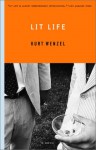 Lit Life - Kurt Wenzel, Dick Hill