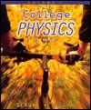 College Physics: (Chapters 1-14) - Raymond A. Serway, JERRY FAUGHN