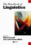 The Handbook of Linguistics - Mark Aronoff, Janie Rees-Miller