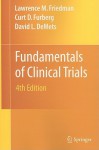 Fundamentals of Clinical Trials - Lawrence M. Friedman, Curt D. Furberg, David L. DeMets