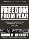 Freedom from Fear (Audio) - David M. Kennedy, Tom Weiner