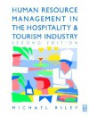 Human Resource Management: A Guide to Personnel Practice in the Hotel and Catering Industry - Michael Riley