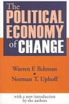 The Political Economy of Change - Warren Frederick Ilchman