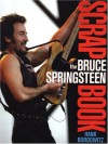 The Bruce Springsteen Scrapbook - Hank Bordowitz