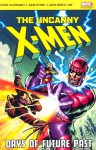 The Uncanny X Men: Days Of Future Past - Chris Claremont, John Byrne, John Romita Sr.