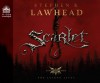 Scarlet - Stephen R. Lawhead, Adam Verner