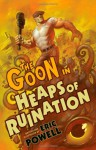 The Goon in Heaps of Ruination (Goon Graphic Novels, #3) - Eric Powell