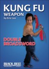 Kung Fu Double Broadsword - Eric Lee