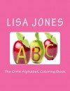 The Girls Alphabet Coloring Book - Lisa Jones