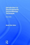 Introduction to Psychodynamic Psychotherapy Technique - Sarah Fels Usher