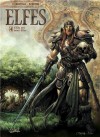 L'Élu des semi-Elfes (Elfes, #4) - Éric Corbeyran, Jean-Paul Bordier