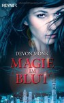 Magie Im Blut Roman - Devon Monk, Stefanie Zeller