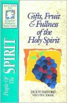 The Spirit-Filled Life Kingdom Dynamics Guides: K1-People of the Spirit: Gifts, Fruit & Fullness of the Spirit - Thomas Nelson Publishers