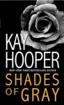 Shades of Gray: A Loveswept Classic Romance - Kay Hooper