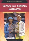 Venus and Serena Williams: Athletes - Anne M. Todd