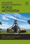 The Ashgate Research Companion to World Methodism - William Gibson, Peter Forsaith