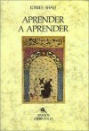 Aprender a Aprender = Learning How to Learn - Idries Shah