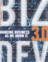 Biz Dev 3.0: Changing Business As We Know It - Brad Keywell, Seth Godin