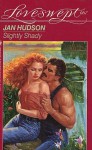 Slightly Shady - Jan Hudson