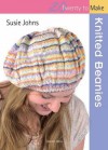 Knitted Beanies - Susie Johns