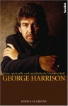 George Harrison: Seine spirituelle und musikalische Wanderschaft - Joshua M. Greene