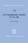 Automorphic Forms on Sl2 (R) - Armand Borel