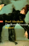 Die Romanleserin - Pearl Abraham, Rosemarie Bosshard