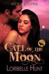 Call of the Moon - Loribelle Hunt