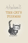 The Cat's Pyjamas - Norman Thelwell