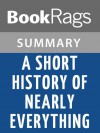 A Short History of Nearly Everything by Bill Bryson l Summary & Study Guide - BookRags