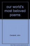 our world's most beloved poems - John Campbell, Eddie-Lou Cole