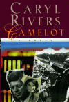 Camelot - Caryl Rivers