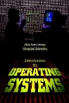 Introduction to Operating Systems - Philip Johnson