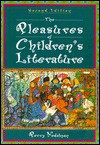 The Pleasures of Children's Literature - Perry Nodelman