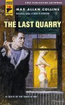 The Last Quarry - Max Allan Collins